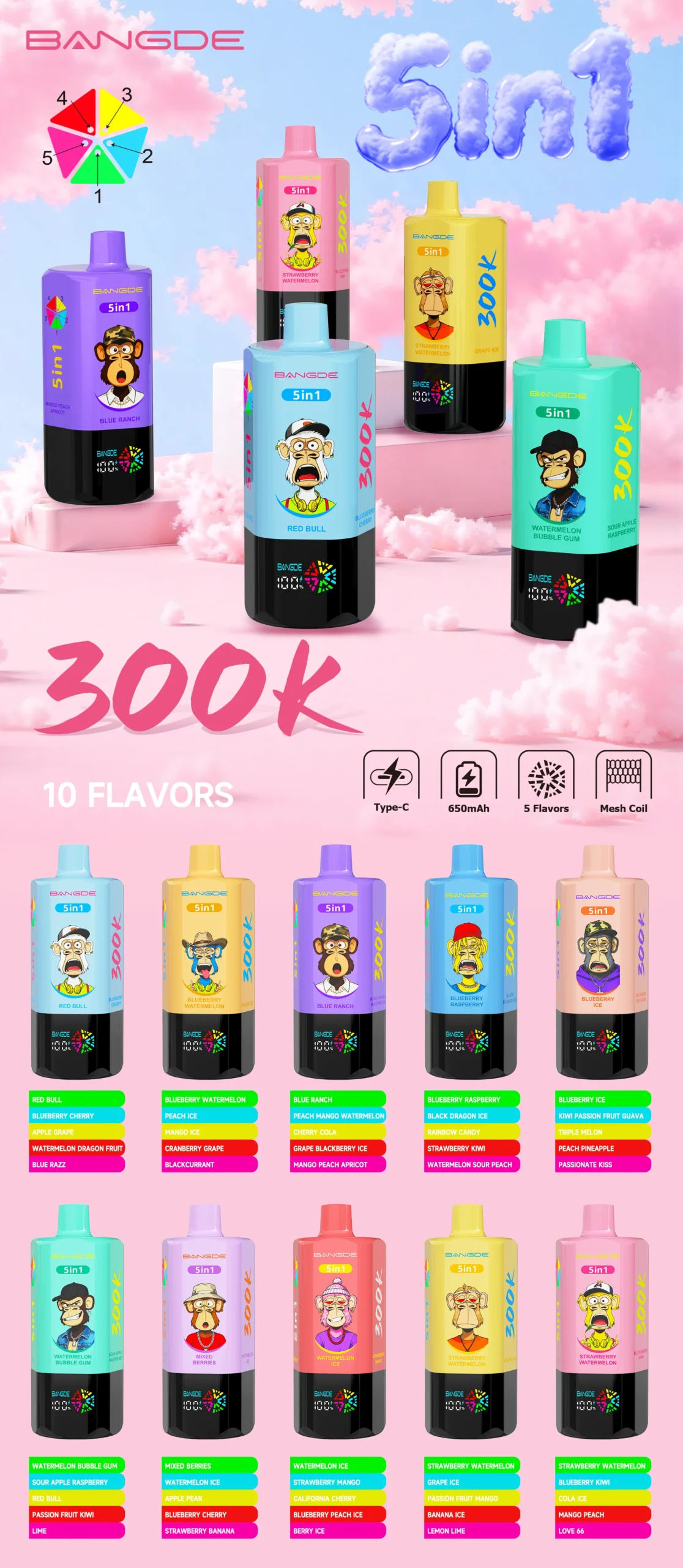 Bang DE 300K Vape 5in1 Flavors all Flavors